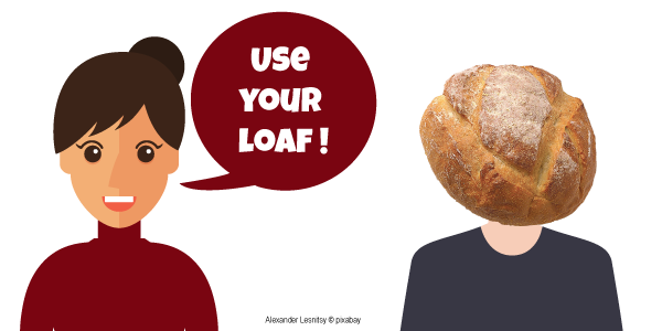 Loaf of bread - cockney Rhyming slang